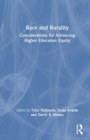 Race and Rurality : Considerations for Advancing Higher Education Equity - Book