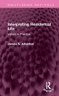 Interpreting Residential Life : Values to Practise - Book