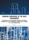 i-Converge: Changing Dimensions of the Built Environment : Proceedings of the International Conference on Changing Dimensions of the Built Environment (i-Converge 2022) - Book