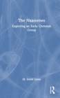 The Naassenes : Exploring an Early Christian Identity - Book