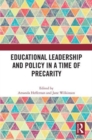 Educational Leadership and Policy in a Time of Precarity - Book