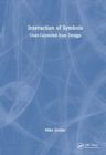 Interaction of Symbols : User-Centered Icon Design - Book