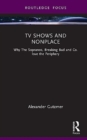 TV Shows and Nonplace : Why The Sopranos, Breaking Bad and Co. love the Periphery - Book