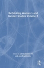 Rethinking Women's and Gender Studies Volume 2 - Book