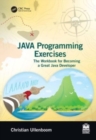 Java Programming Exercises : Volume One: Language Fundamentals and Core Concepts - Book