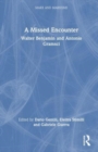 Walter Benjamin and Antonio Gramsci : A Missed Encounter - Book