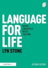 Language for Life : Where Linguistics Meets Teaching - Book