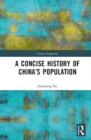 A Concise History of China’s Population - Book