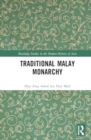 Traditional Malay Monarchy - Book