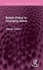 British Policy in Changing Africa - Book