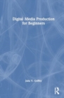 Digital Media Production for Beginners - Book