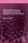 Militarization, Internal Repression and Social Welfare in the Third World - Book