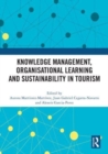Knowledge Management, Organisational Learning and Sustainability in Tourism - Book