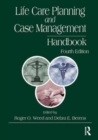 Life Care Planning and Case Management Handbook - Book