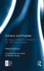 Scholars and Prophets : Sociology of India from France in the 19th-20th Centuries - Book