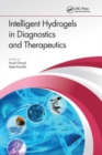 Intelligent Hydrogels in Diagnostics and Therapeutics - Book