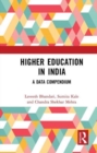 Higher Education in India : A Data Compendium - Book
