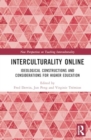 Interculturality Online : Ideological Constructions and Considerations for Higher Education - Book