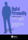 Digital Personality : A Man Forever Volume 2: Technical Aspects - Book