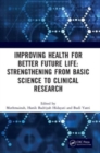 Improving Health for Better Future Life: Strengthening from Basic Science to Clinical Research : Proceedings of the 3rd International Conference on Health, Technology and Life Sciences (ICO-HELICS III - Book
