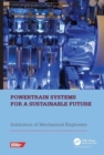 Powertrain Systems for a Sustainable Future : Proceedings of the International Conference on Powertrain Systems for a Sustainable Future 2023, London, UK, 29- 30 November 2023 - Book