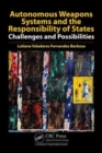 Autonomous Weapons Systems and the Responsibility of States : Challenges and Possibilities - Book