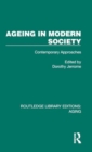 Ageing in Modern Society : Contemporary Approaches - Book