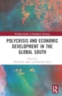 Polycrisis and Economic Development in the Global South - Book