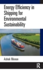 Energy Efficiency in Shipping for Environmental Sustainability - Book