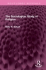 The Sociological Study of Religion - Book