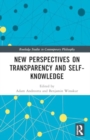 New Perspectives on Transparency and Self-Knowledge - Book