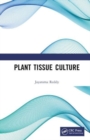 Plant Tissue Culture - Book