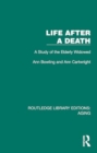 Life After A Death : A Study of the Elderly Widowed - Book