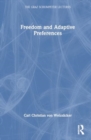 Freedom and Adaptive Preferences - Book