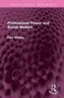 Professional Power and Social Welfare - Book