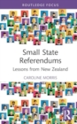 Small State Referendums : Lessons from New Zealand - Book