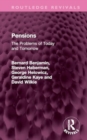 Pensions : The Problems of Today and Tomorrow - Book