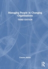 Managing People in Changing Organizations - Book