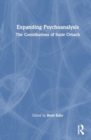 Expanding Psychoanalysis : The Contributions of Susie Orbach - Book