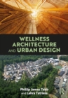 Wellness Architecture and Urban Design - Book