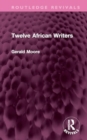Twelve African Writers - Book
