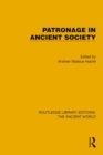 Patronage in Ancient Society - Book