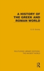 A History of the Greek and Roman World - Book