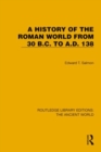 A History of the Roman World from 30 B.C. to A.D. 138 - Book