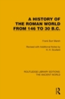 A History of the Roman World from 146 to 30 B.C. - Book