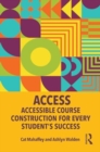 ACCESS: Accessible Course Construction for Every Student’s Success - Book