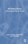 Resistance Money : A Philosophical Case for Bitcoin - Book