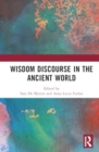 Wisdom Discourse in the Ancient World - Book