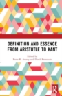 Definition and Essence from Aristotle to Kant - Book