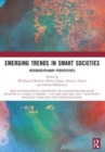 Emerging Trends in Smart Societies : Interdisciplinary Perspectives - Book